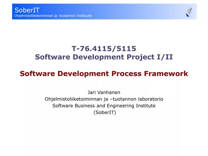 t 76 4115 5115 software development project i ii software development process framework n.