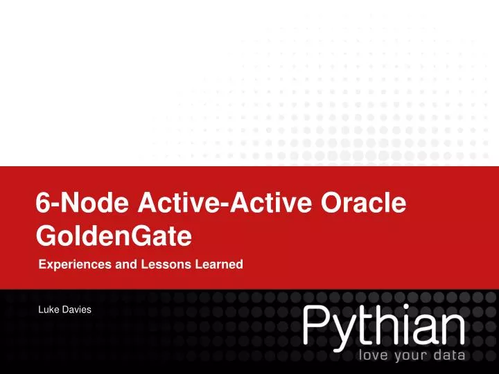 6 node active active oracle goldengate n.