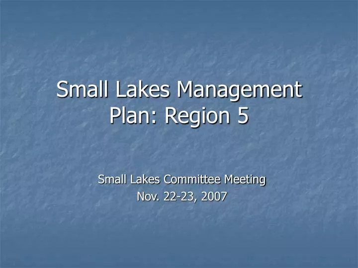 small lakes management plan region 5 n.
