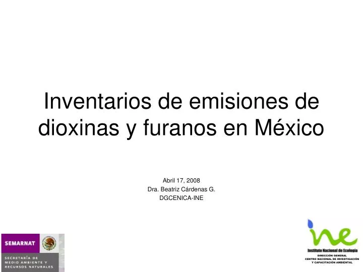 inventarios de emisiones de dioxinas y furanos en m xico n.
