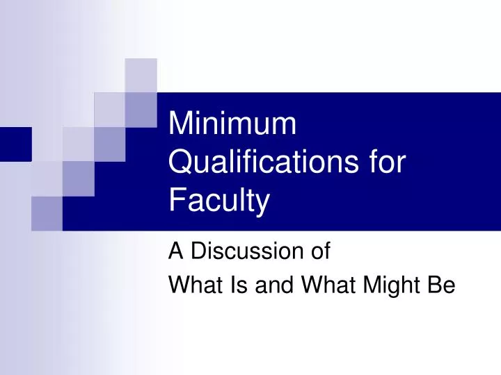 minimum qualifications for faculty n.