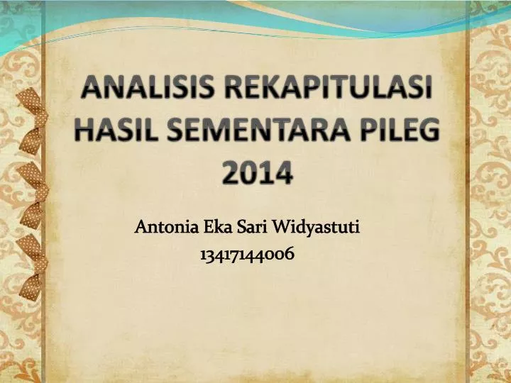 analisis rekapitulasi hasil sementara pileg 2014 n.