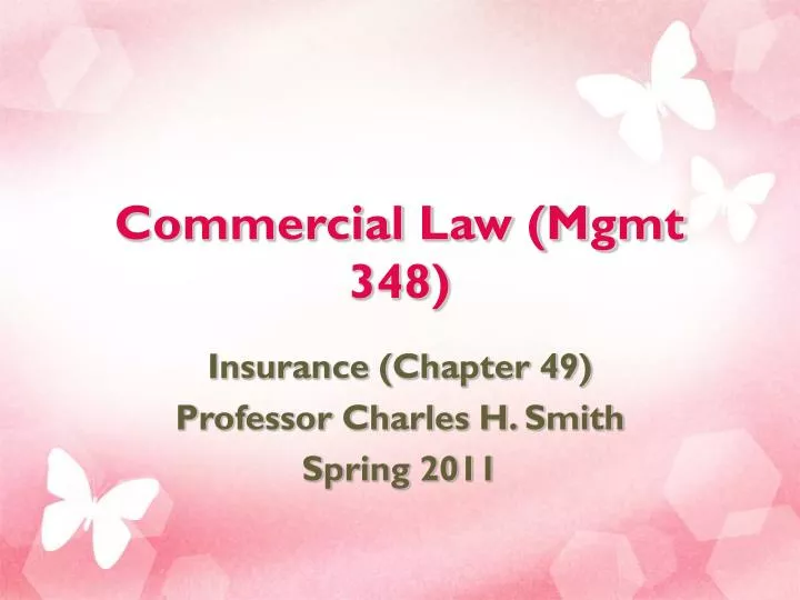 commercial law mgmt 348 n.