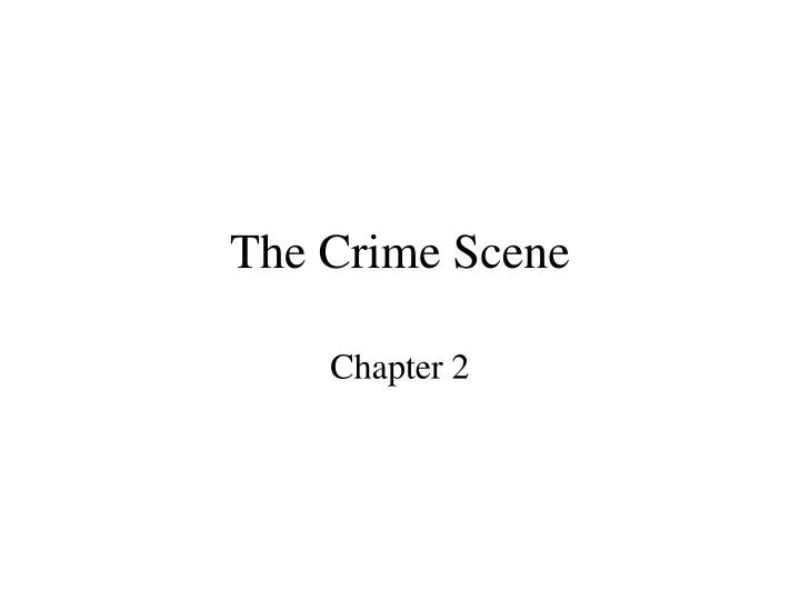 the crime scene n.