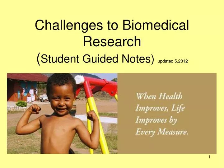 challenges to biomedical research student guided notes updated 5 2012 n.