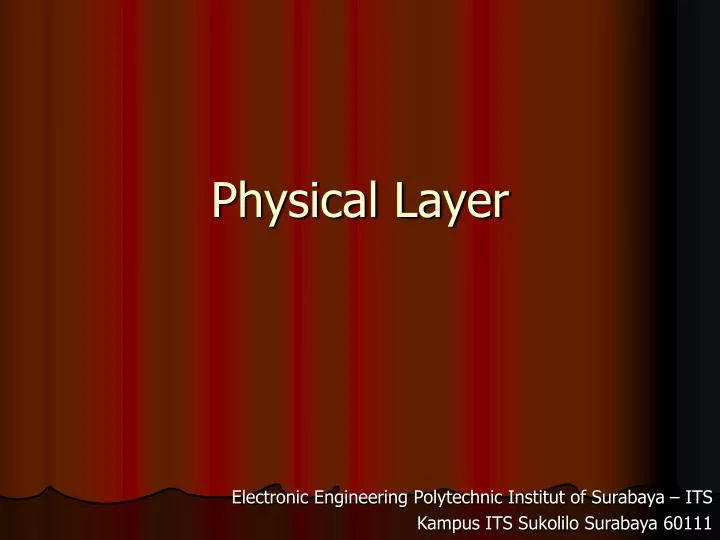 physical layer n.