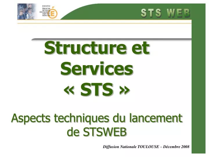 structure et services sts aspects techniques du lancement de stsweb n.