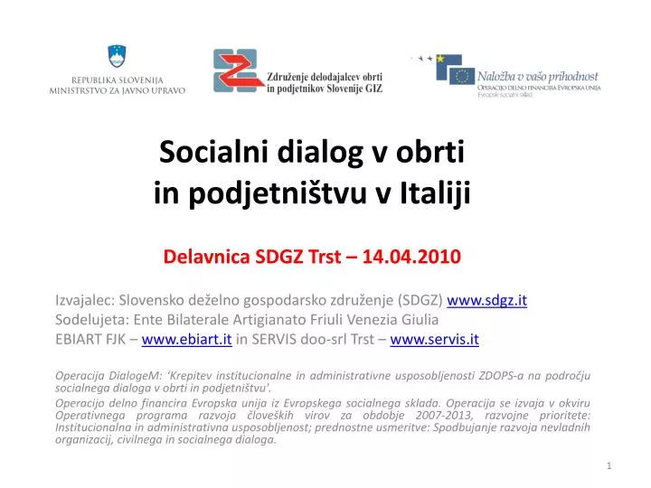socialni dialog v obrti in podjetni tvu v italiji delavnica sdgz trst 14 04 2010 n.