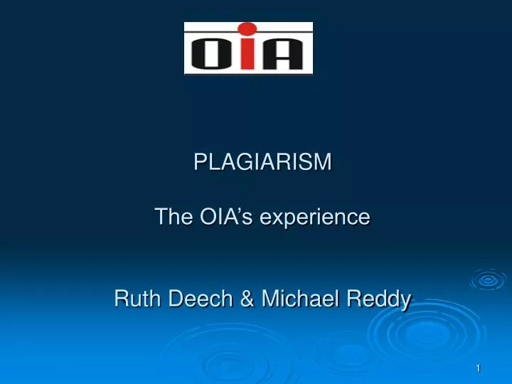 plagiarism the oia s experience ruth deech michael reddy n.