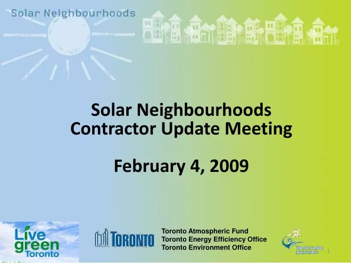 solar neighbourhoods contractor update meeting february 4 2009 n.