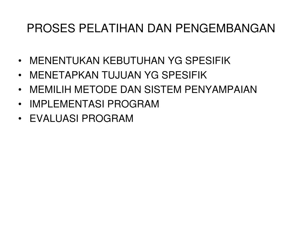 PPT  PELATIHAN dan PENGEMBANGAN PowerPoint Presentation, free download