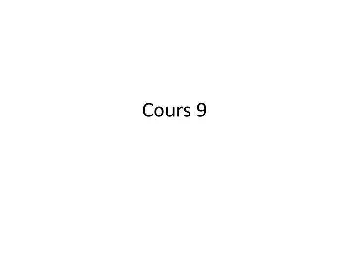 cours 9 n.
