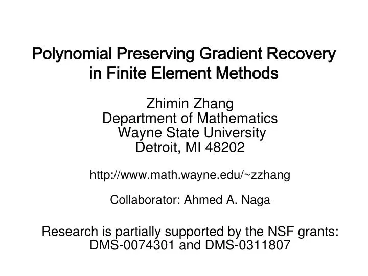 polynomial preserving gradient recovery in finite element methods n.
