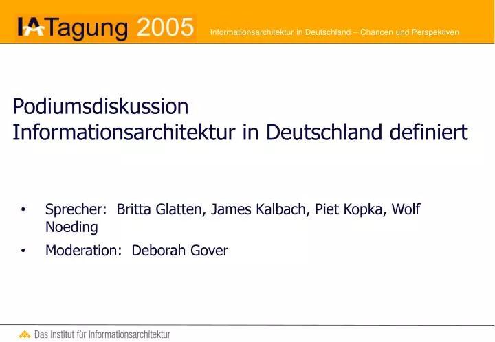 podiumsdiskussion informationsarchitektur in deutschland definiert n.