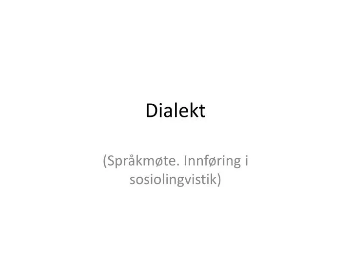 dialekt n.