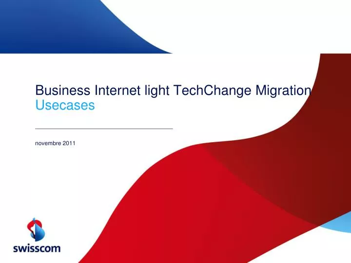 business internet light techchange migration usecases n.