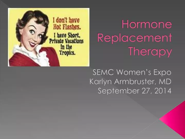 hormone replacement therapy n.