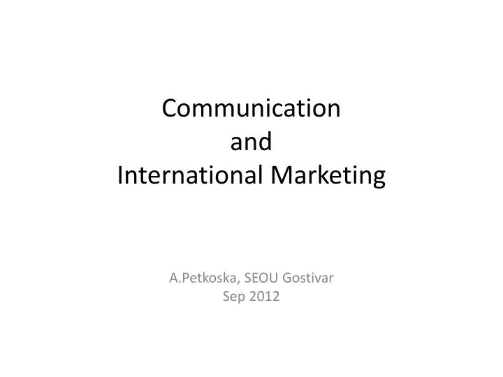 communication and international marketing n.