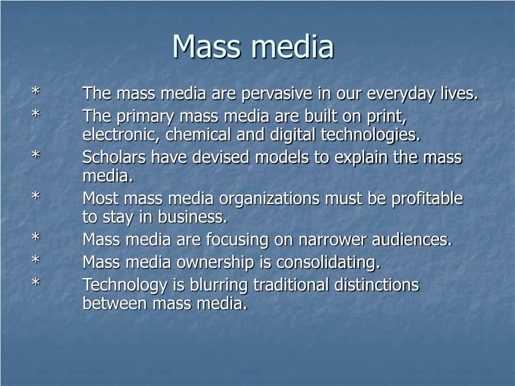 PPT - Mass media PowerPoint Presentation, free download - ID:5793375