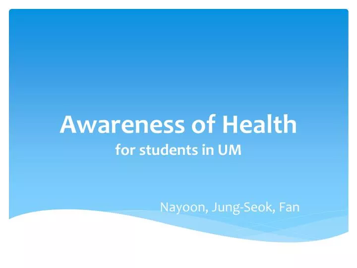 awareness of health for students in um n.