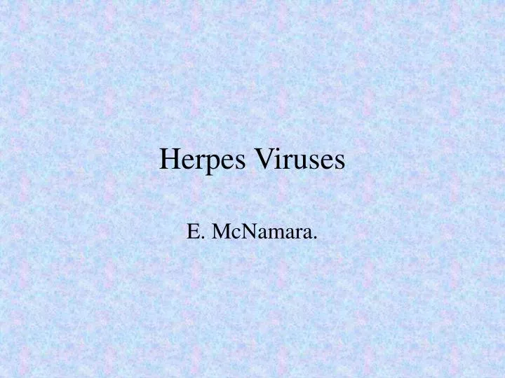 herpes viruses n.