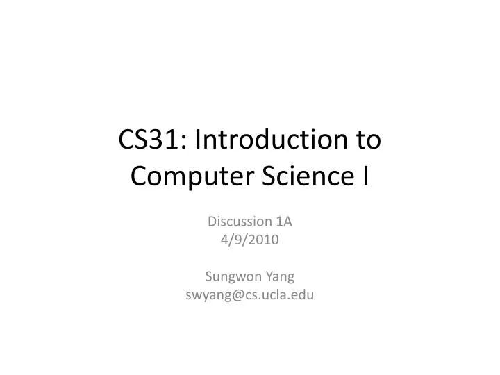 cs31 introduction to computer science i n.