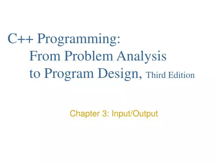 c programming from problem analysis to program design third edition n.