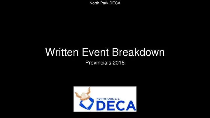 written event breakdown n.