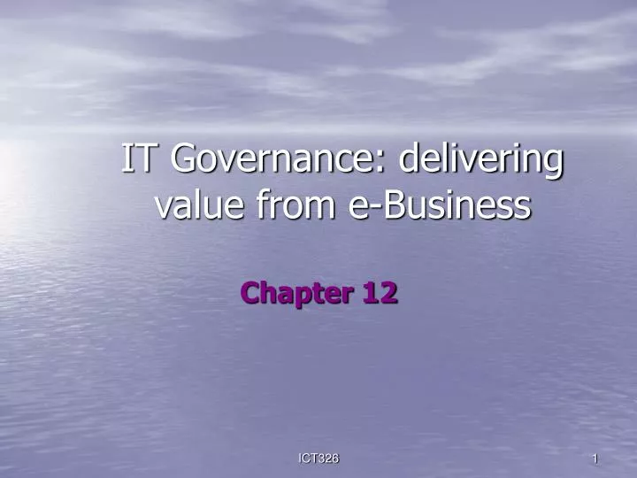 it governance delivering value from e business n.
