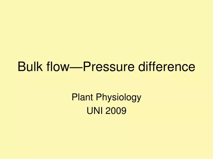 bulk flow pressure difference n.