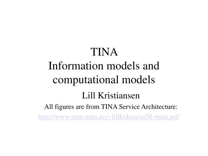 tina information models and computational models n.