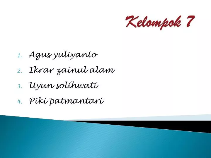 PPT - Kelompok 7 PowerPoint Presentation, free download - ID:5795237