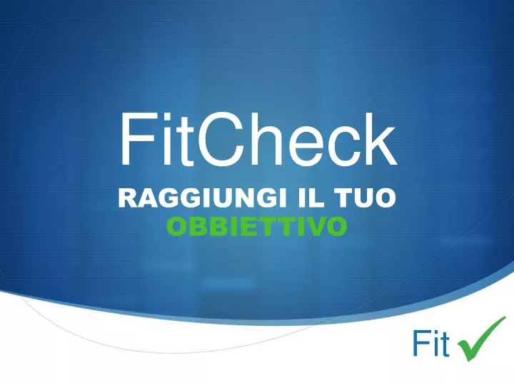 fitcheck n.