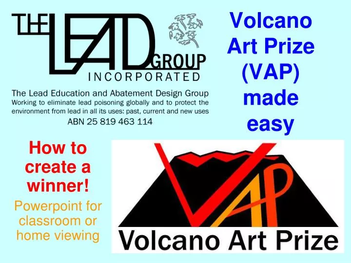 volcano art prize vap made easy n.