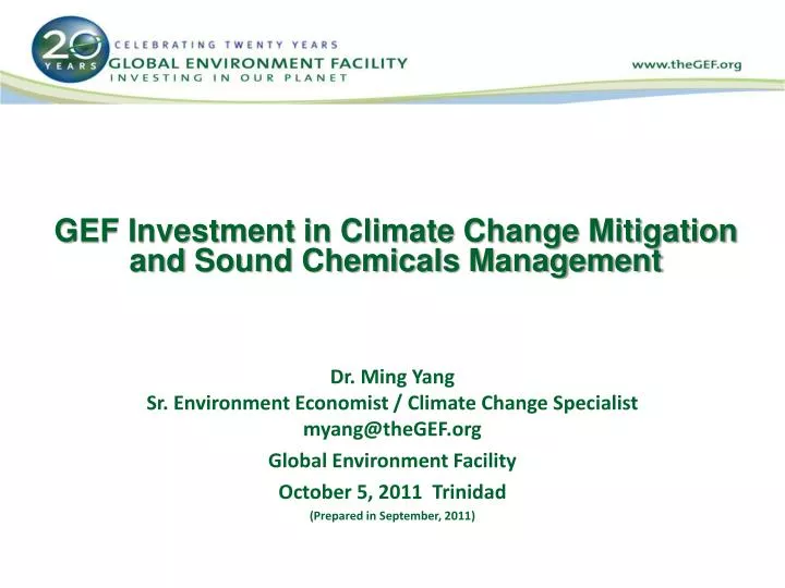 gef investment in climate change mitigation and sound chemicals management n.