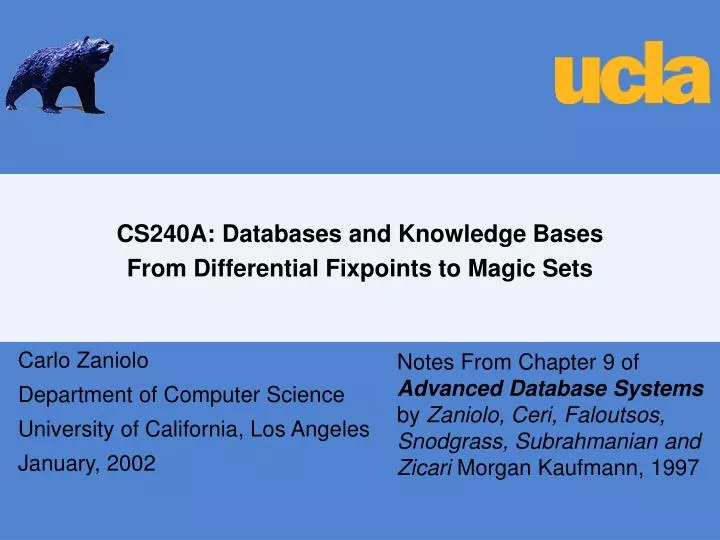 cs240a databases and knowledge bases from differential fixpoints to magic sets n.