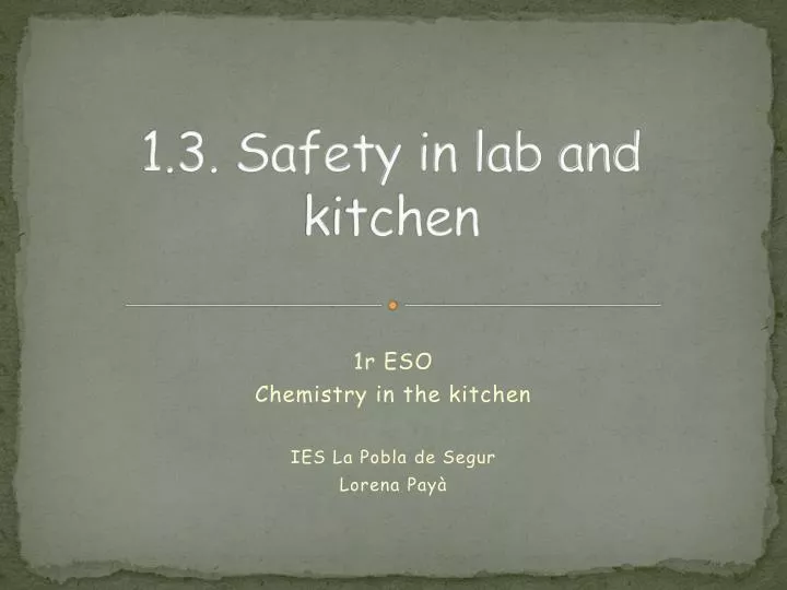 1 3 safety in lab and kitchen n.