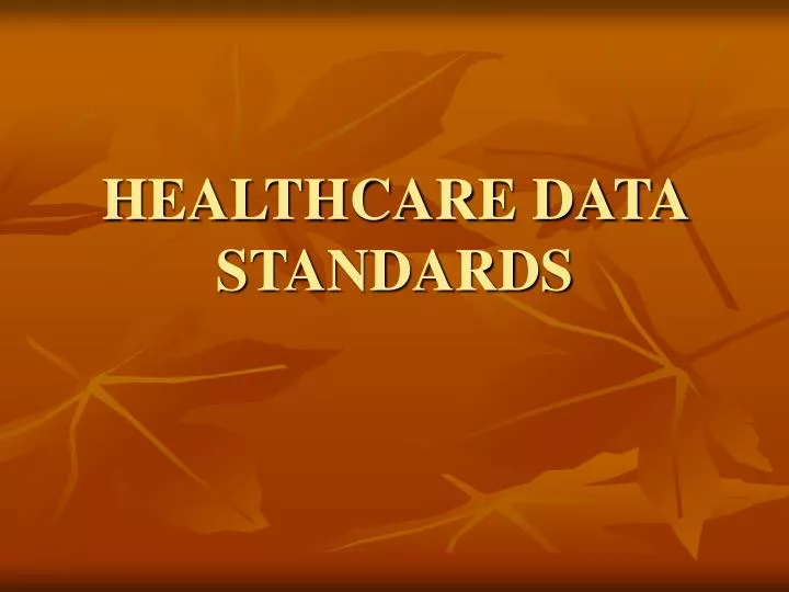 healthcare data standards n.