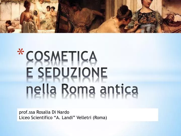 cosmetica e seduzione nella roma antica n.