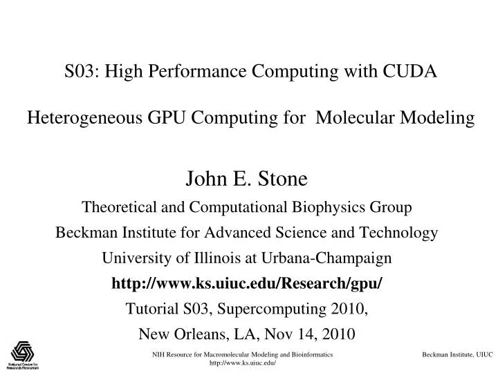s03 high performance computing with cuda heterogeneous gpu computing for molecular modeling n.