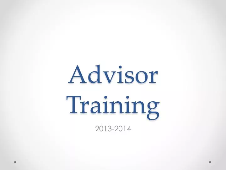 advisor training n.