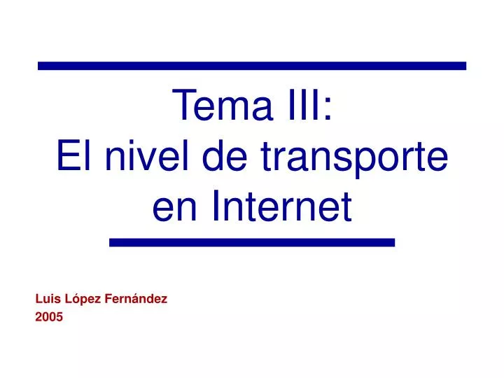 tema iii el nivel de transporte en internet n.