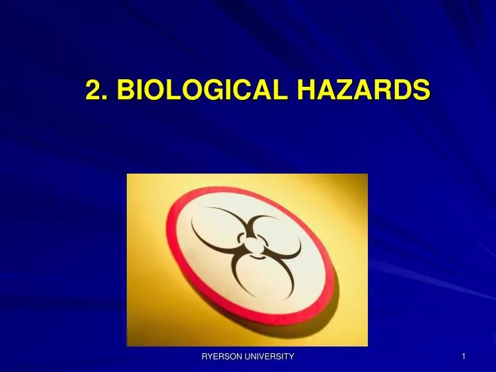 2 biological hazards n.