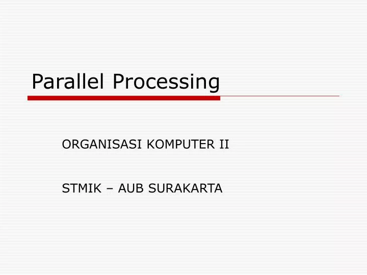 parallel processing n.