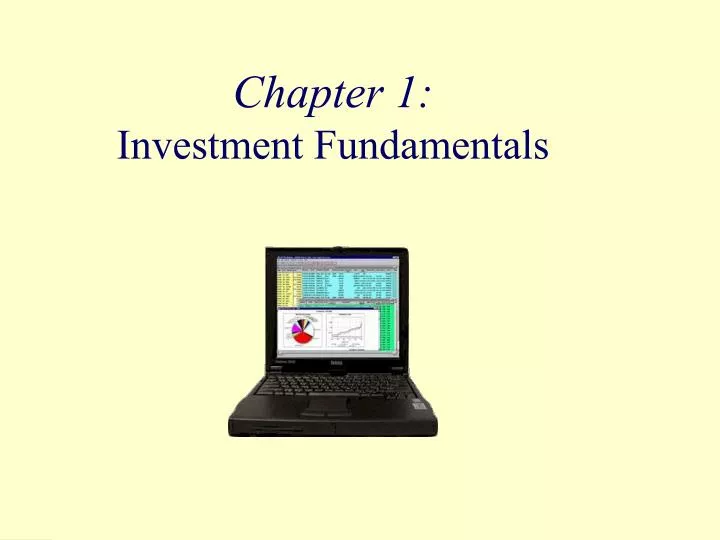 chapter 1 investment fundamentals n.