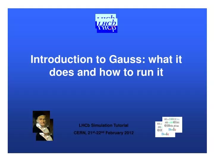 introduction to gauss what it does and how to run it n.