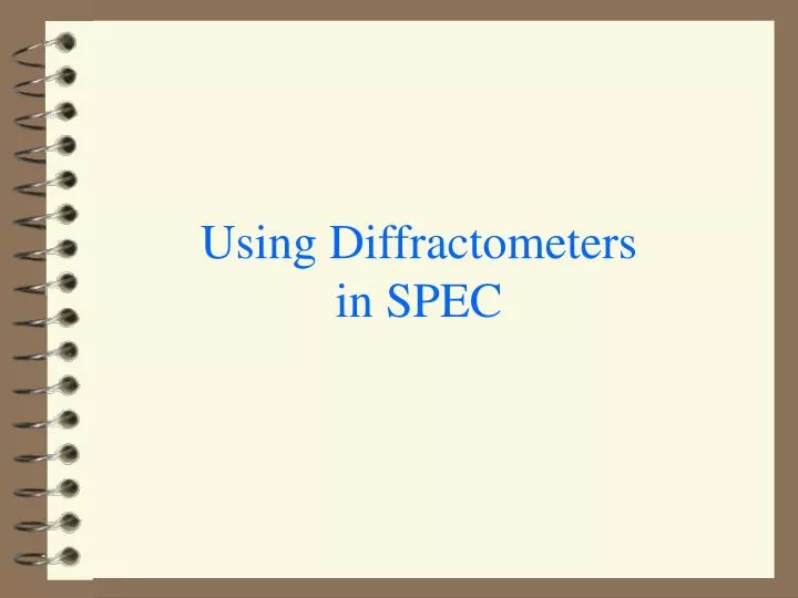 using diffractometers in spec n.