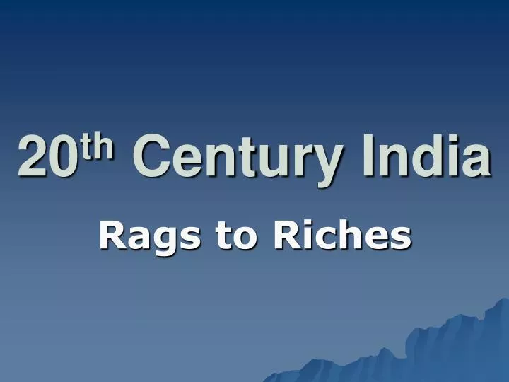 20 th century india n.
