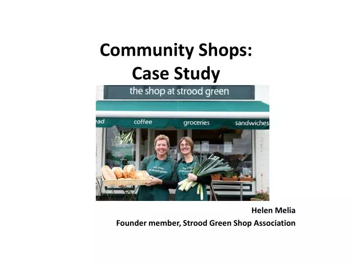 community shops case study n.
