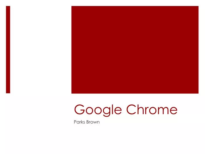 PPT Google Chrome PowerPoint Presentation Free Download ID 5800727
